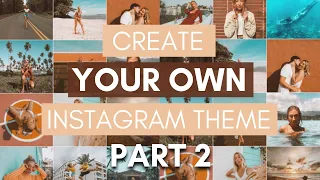 5 Hacks To Create Your Own Instagram Theme Instagram Theme Feed Ideas 2020